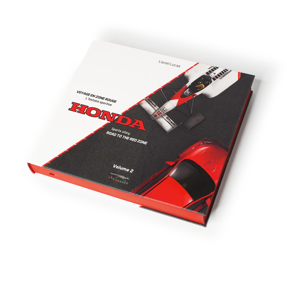 Honda Type R Story - Road to the Red Zone Volume 2 - Hardcover Book